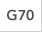 G70