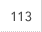 113