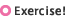 Exercise!