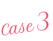 Case3